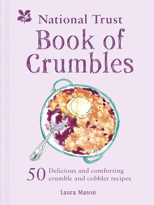 cover image of The National Trust Book of Crumbles